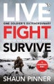 Live. Fight. Survive. Live. Fight. Survive. By Shaun Pinner (ISBN 9781405959773)