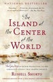 The Island at the Center of the World by Russell Shorto - Paperback