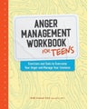 Anger Management Workbook for Teens by Holly Forman-Patel MA, LMFT, LPCC - Paper