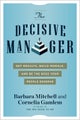 The Decisive Manager