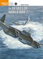 Ju 88 Aces of World War 2 by Robert Forsyth - Paperback
