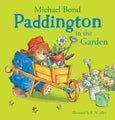 Paddington in the Garden by Michael Bond - Paperback