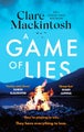 A Game of Lies by Clare Mackintosh - Paperback