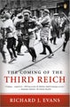 The Coming of the Third Reich by Richard J. Evans - Paperback
