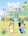 Bluey: Let's Stick! by Bluey - Paperback