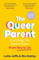 The Queer Parent by Lotte Jeffs - Paperback