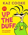Up the Duff by Kaz Cooke - Paperback