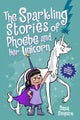 The Sparkling Stories of Phoebe and Her Unicorn by Dana Simpson - Paperback