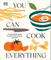 You Can Cook Everything by DK - Hardcover