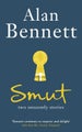 Smut by Alan Bennett - Paperback
