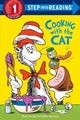 The Cat in the Hat: Cooking with the Cat (Dr. Seuss) by Bonnie Worth - Paperback