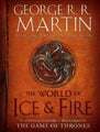 The World of Ice & Fire by George R.R. Martin - Hardcover