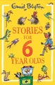 Stories for Six-Year-Olds by Enid Blyton - Paperback