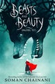 Beasts and Beauty by Soman Chainani - Hardcover