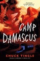 Camp Damascus by Chuck Tingle - Paperback