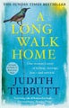 A Long Walk Home by Judith Tebbutt - Paperback