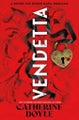 Catherine Doyle: Vendetta, Volume 1 (Blood for Blood)