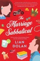 The Marriage Sabbatical by Lian Dolan - Paperback