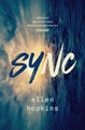 Sync by Ellen Hopkins - Paperback