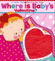 Where Is Baby's Valentine? by Karen Katz - Board Book