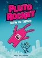 New in Town (Pluto Rocket #1)