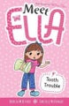 Tooth Trouble (Meet Ella #3)