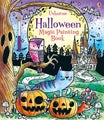 Halloween Magic Painting Book by Fiona Watt - Paperback