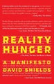 Reality Hunger by David Shields - Paperback