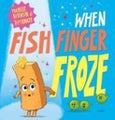 When Fish Finger Froze