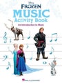 Frozen Music Activity Book (US Version) by Robert Lopez - Paperback
