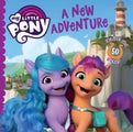 My Little Pony: A New Adventure by Hasbro - Paperback