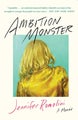 Ambition Monster by Jennifer Romolini - Paperback