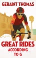 Great Rides According to G by Geraint Thomas - Hardcover