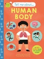 Tell Me About: The Human Body by Emily Dodd - Hardcover