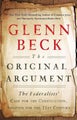 The Original Argument by Glenn Beck - Paperback