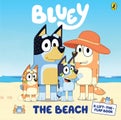 Bluey: The Beach: Winner of the 2020 ABIA Book of the Year by Bluey - Board Book