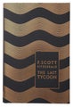 The Last Tycoon by F. Scott Fitzgerald - Hardcover
