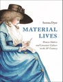 Material Lives by Serena Dyer - Paperback