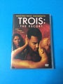 Trois: The Escort