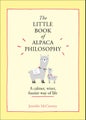 The Little Book of Alpaca Philosophy