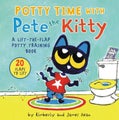 Potty Time with Pete the Kitty by James Dean - Board Book