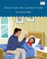 Devon Gets the Common Cold (Set 14, Book 7) by Carmel Reilly - Paperback