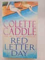 Red Letter Day by Colette Caddle