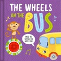 The Wheels on the Bus by Igloo Books Ltd - Hardcover