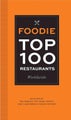 Foodie Top 100 Restaurants by Glam Media - Paperback