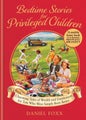 Bedtime Stories for Privileged Children by Daniel Foxx - Hardcover
