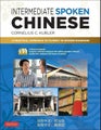 Intermediate Spoken Chinese by Cornelius C. Kubler - Book &amp; Merchandise