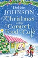 Christmas at the Comfort Food Caf by Debbie Johnson - Paperback