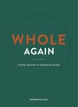 Whole Again by Kan Bronwyn - Hardcover
