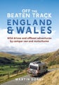 Off the Beaten Track: England and Wales by Martin Dorey - Paperback
